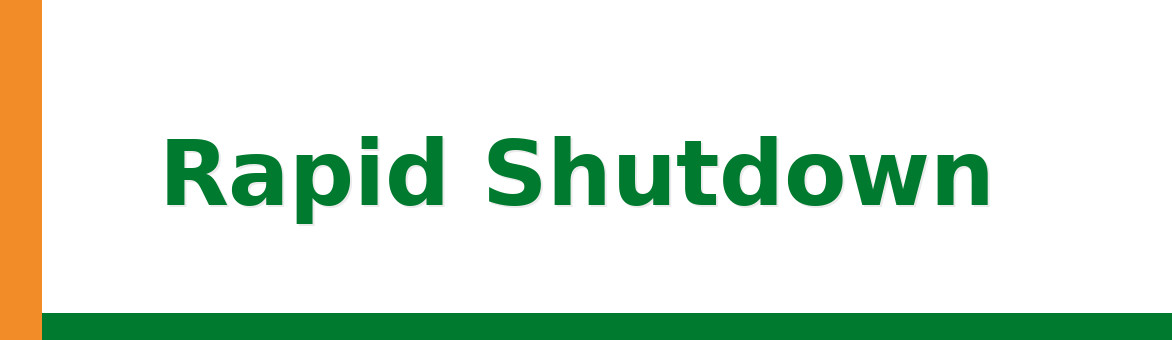 Rapid Shutdown