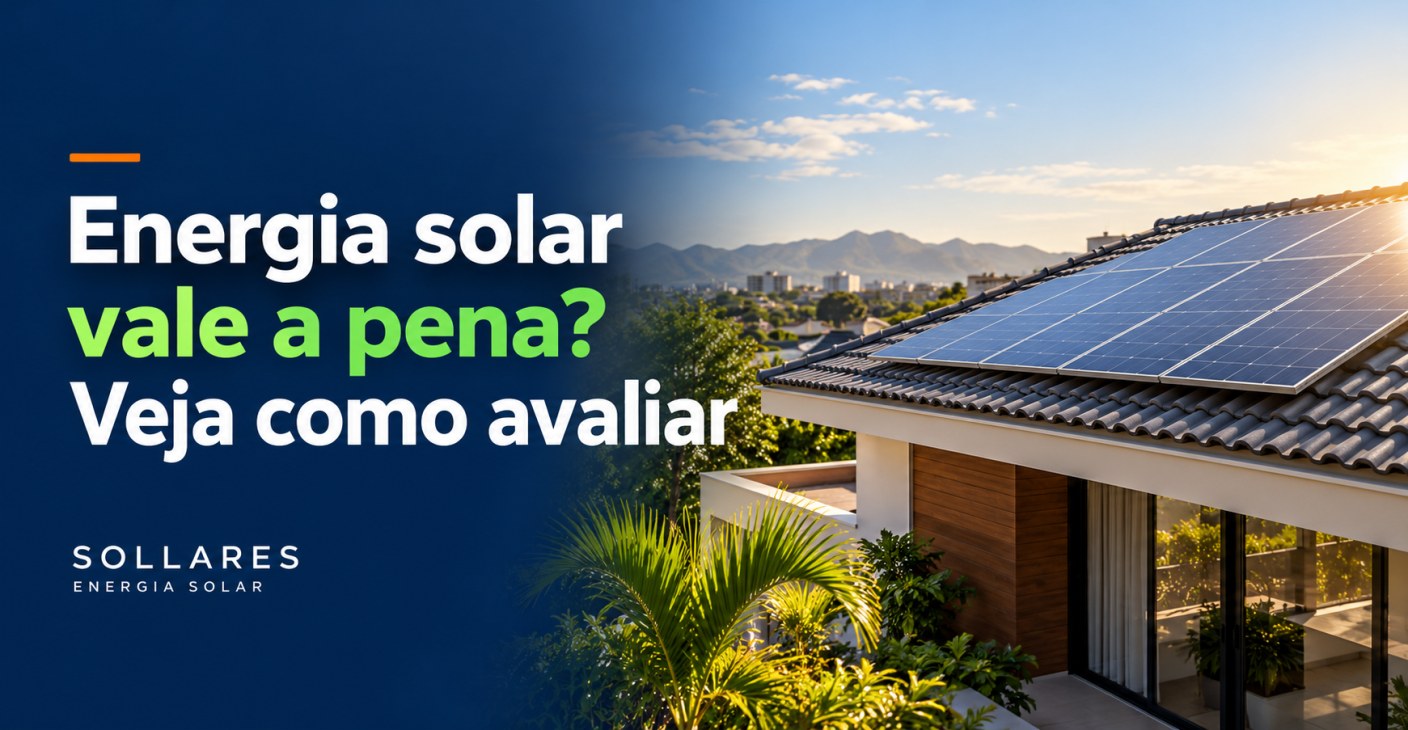 Energia solar e economia: como estimar o retorno do projeto